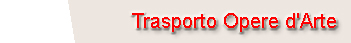 trasporto opere d'arte
